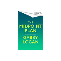 Little, Brown Book Group The Midpoint Plan (inbunden, eng)