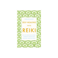 Little, Brown Book Group Self-Healing With Reiki (häftad, eng)