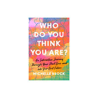 Little, Brown Book Group Who Do You Think You Are? (häftad, eng)