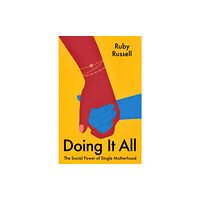 John Murray Press Doing It All (häftad, eng)