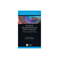 Taylor & francis ltd 3D Image Reconstruction for CT and PET (inbunden, eng)