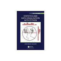 Taylor & francis ltd Statistics and Data Visualisation with Python (häftad, eng)