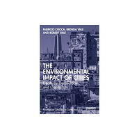 Taylor & francis ltd The Environmental Impact of Cities (häftad, eng)