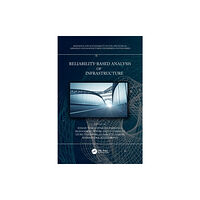 Taylor & francis ltd Reliability-Based Analysis and Design of Structures and Infrastructure (inbunden, eng)