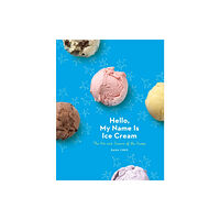Random House USA Inc Hello, My Name Is Ice Cream (inbunden, eng)