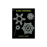 Dover publications inc. Easy Tatting (häftad, eng)