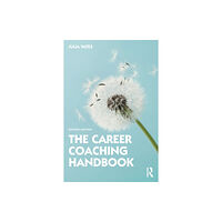 Taylor & francis ltd The Career Coaching Handbook (häftad, eng)