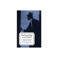 University of california press Epistemology of the Closet, Updated with a New Preface (häftad, eng)