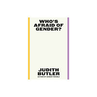 Farrar Straus & Giroux Who's Afraid of Gender? (inbunden, eng)
