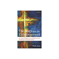 Bloomsbury Publishing PLC Theology and the Enlightenment (häftad, eng)