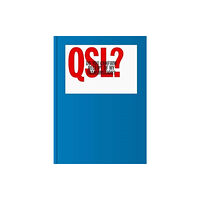 Standards Manual QSL? (Do You Confirm Receipt of My Transmission?) (inbunden, eng)