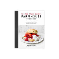 Random House USA Inc The Red Truck Bakery Farmhouse Cookbook (inbunden, eng)