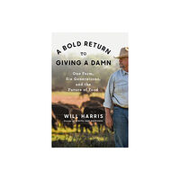 Penguin Putnam Inc A Bold Return to Giving a Damn (inbunden, eng)