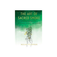 Penguin Putnam Inc The Art of Sacred Smoke (inbunden, eng)