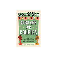 Random House USA Inc Would You Rather? Questions for Couples (häftad, eng)