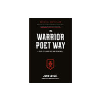 Random House USA Inc The Warrior Poet Way (inbunden, eng)