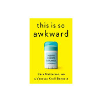 Rodale Press This Is So Awkward (inbunden, eng)