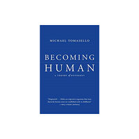 Harvard university press Becoming Human (häftad, eng)