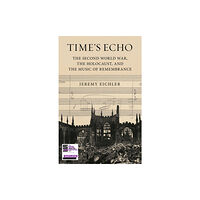 Faber & Faber Time's Echo (inbunden, eng)