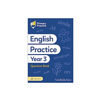 Schofield & Sims Ltd Primary Practice English Year 3 Question Book, Ages 7-8 (häftad, eng)