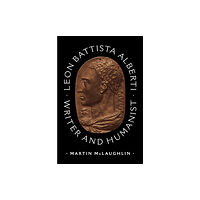 Princeton University Press Leon Battista Alberti (inbunden, eng)