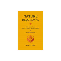 Quarto Publishing Plc Nature Devotional (inbunden, eng)
