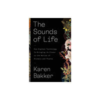 Princeton University Press The Sounds of Life (inbunden, eng)