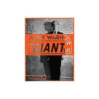 Phaidon Press Ltd Andy Warhol 'Giant' Size (inbunden, eng)