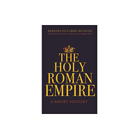 Princeton University Press The Holy Roman Empire (häftad, eng)