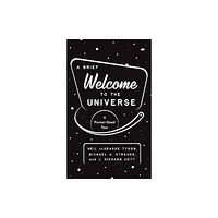 Princeton University Press A Brief Welcome to the Universe (häftad, eng)