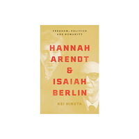 Princeton University Press Hannah Arendt and Isaiah Berlin (häftad, eng)