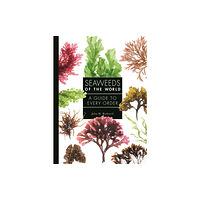 Princeton University Press Seaweeds of the World (inbunden, eng)