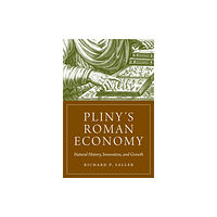 Princeton University Press Pliny's Roman Economy (häftad, eng)