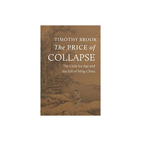 Princeton University Press The Price of Collapse (inbunden, eng)