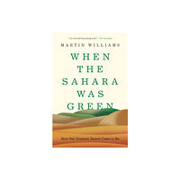 Princeton University Press When the Sahara Was Green (häftad, eng)