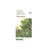 Penguin books ltd The War in Burma 1943-1944: A Ladybird Expert Book (inbunden, eng)