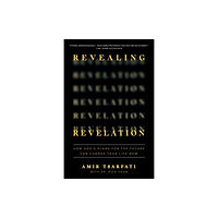 Harvest House Publishers,U.S. Revealing Revelation (häftad, eng)
