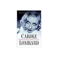 The History Press Ltd Carole Lombard (häftad, eng)