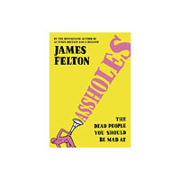 Little, Brown Book Group Assholes (inbunden, eng)