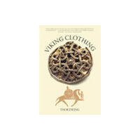 The History Press Ltd Viking Clothing (häftad, eng)