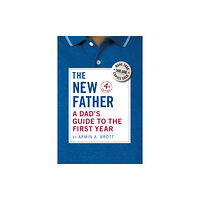 Abbeville Press Inc.,U.S. A Dad's Guide to the First Year (häftad, eng)