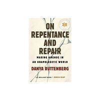 Beacon Press On Repentance and Repair (häftad, eng)