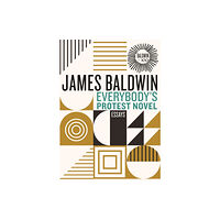 Beacon Press Everybody's Protest Novel (inbunden, eng)