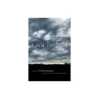 Southern Illinois University Press Civil Twilight (häftad, eng)
