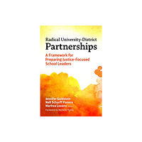 Teachers' College Press Radical University-District Partnerships (häftad, eng)