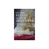The University of Alabama Press In the Blood of Our Brothers (inbunden, eng)