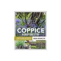 New Society Publishers Coppice Agroforestry (häftad, eng)
