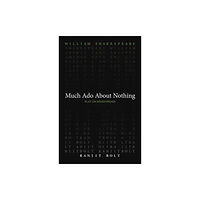 Arizona Center for Medieval & Renaissance Studies, Much Ado About Nothing (häftad, eng)