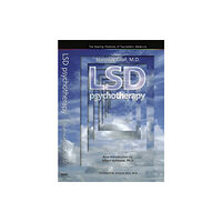 Multidisciplinary Association for Psychedelic Stud LSD Psychotherapy (4th Edition) (häftad, eng)