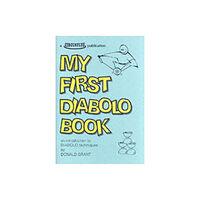 Circustuff My First Diabolo Book (häftad, eng)